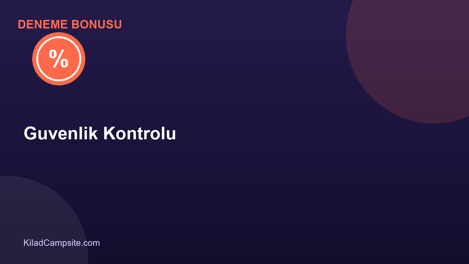Deneme Bonusu Veren Sitelerde Güvenlik Kontrolü Nasıl Yapılır?